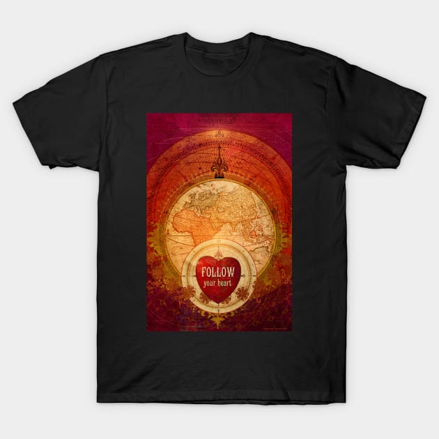 Follow Your Heart T-Shirt by AngiandSilas